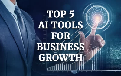 Top 5 AI Tools for Business Growth