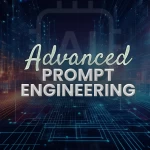 Adam's Pro AI-Powered Advanced Prompt Engineering